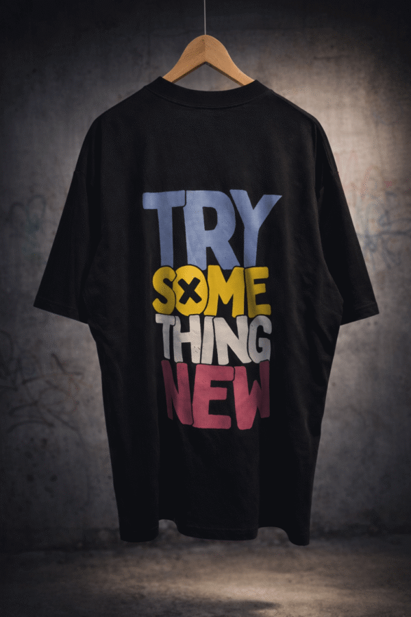 REMERA OVER TRY SOME THING NEW